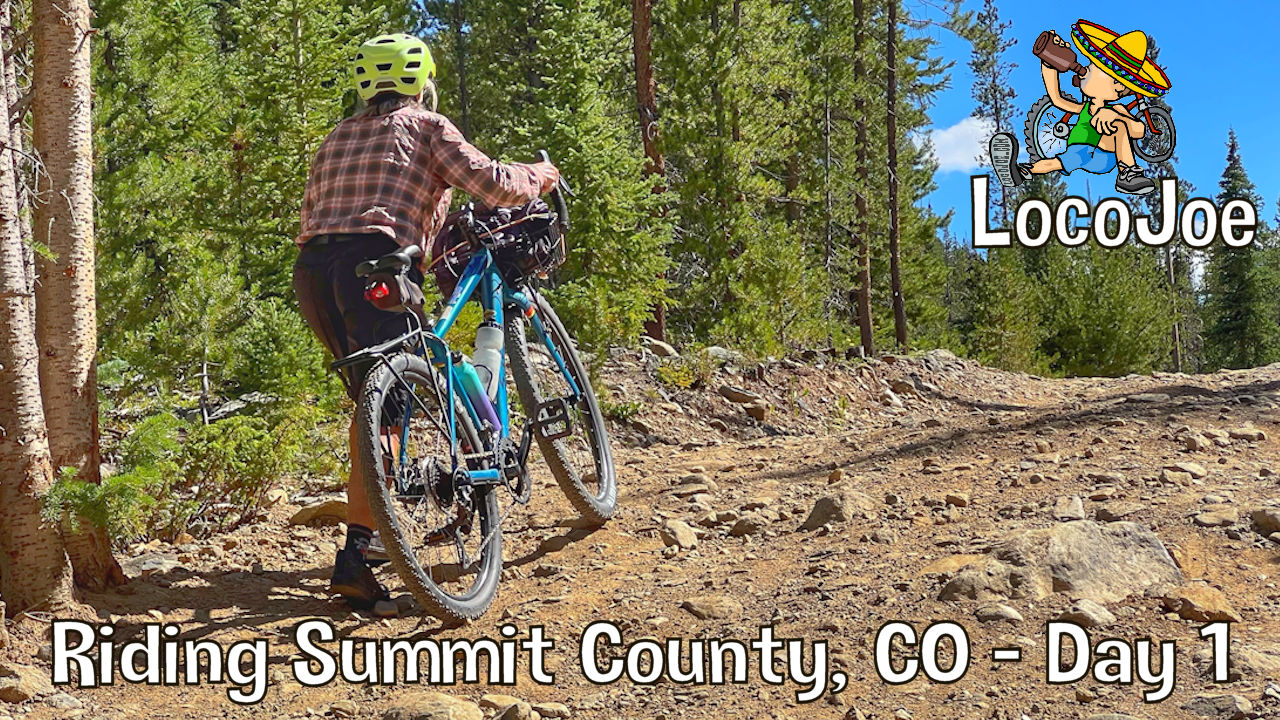 Riding Summit County, CO – Day 1